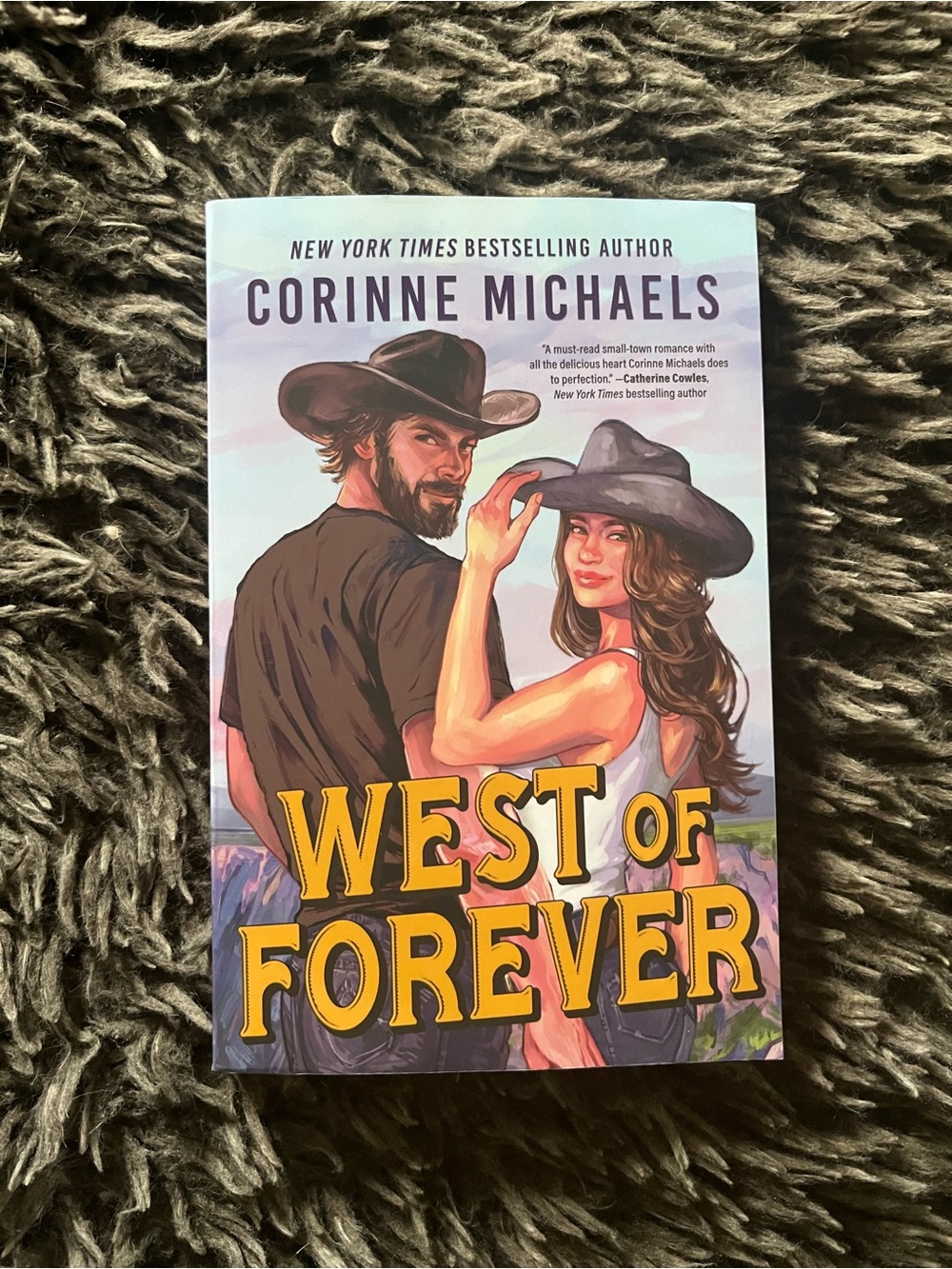 West of Forever by Corrine Michaels - Deluxe Edition Paperback Book